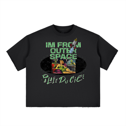 I'M FROM OUTER SPACE BOXY T-SHIRT