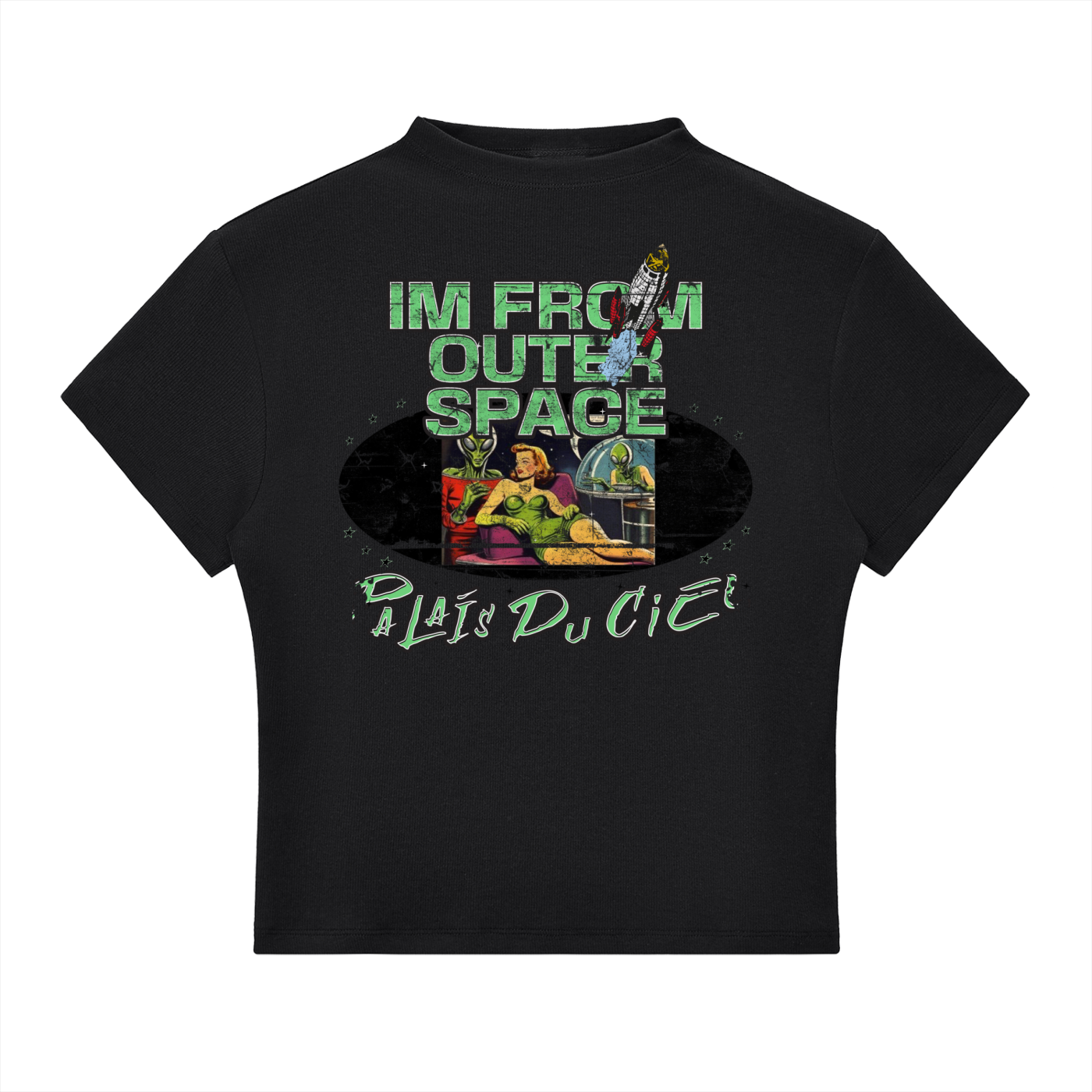 A I’m From Outer Space / PALAIS DU CIEL T- Shirt