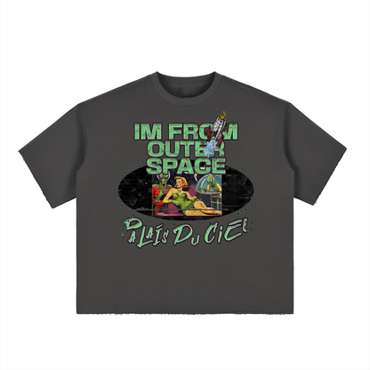 I'M FROM OUTER SPACE BOXY T-SHIRT